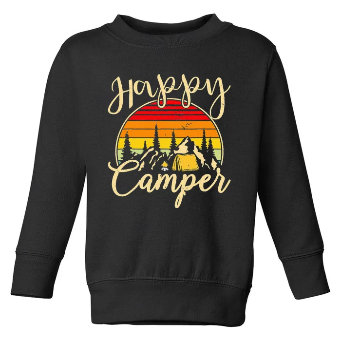 Camper Outdoor Activity Camping Lover Happy Camper Toddler Sweatshirt