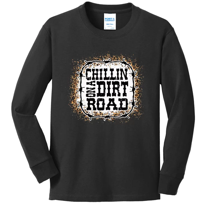 Chillin on A Dirt Road Country Music Kids Long Sleeve Shirt