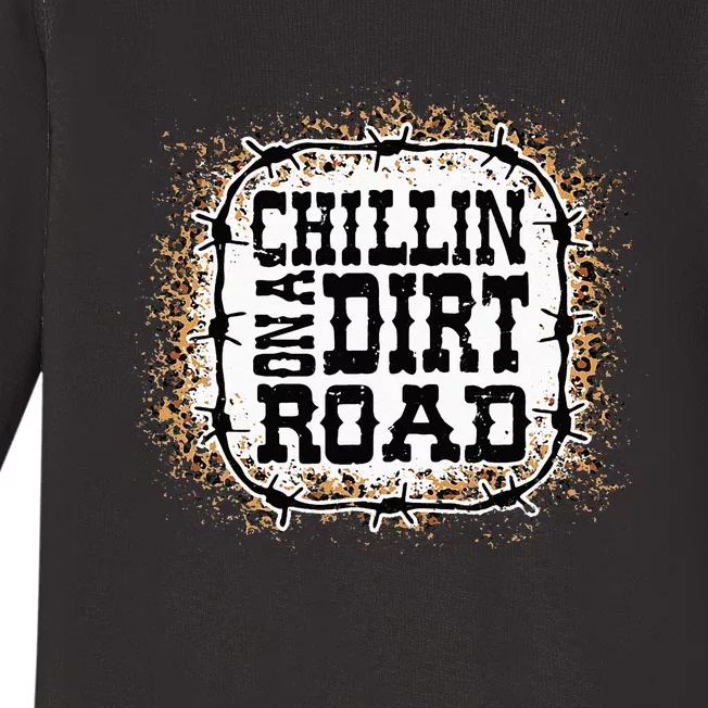 Chillin On A Dirt Road Country Music Baby Long Sleeve Bodysuit