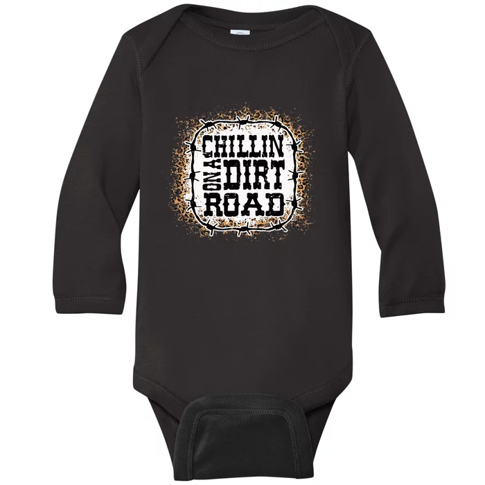 Chillin On A Dirt Road Country Music Baby Long Sleeve Bodysuit