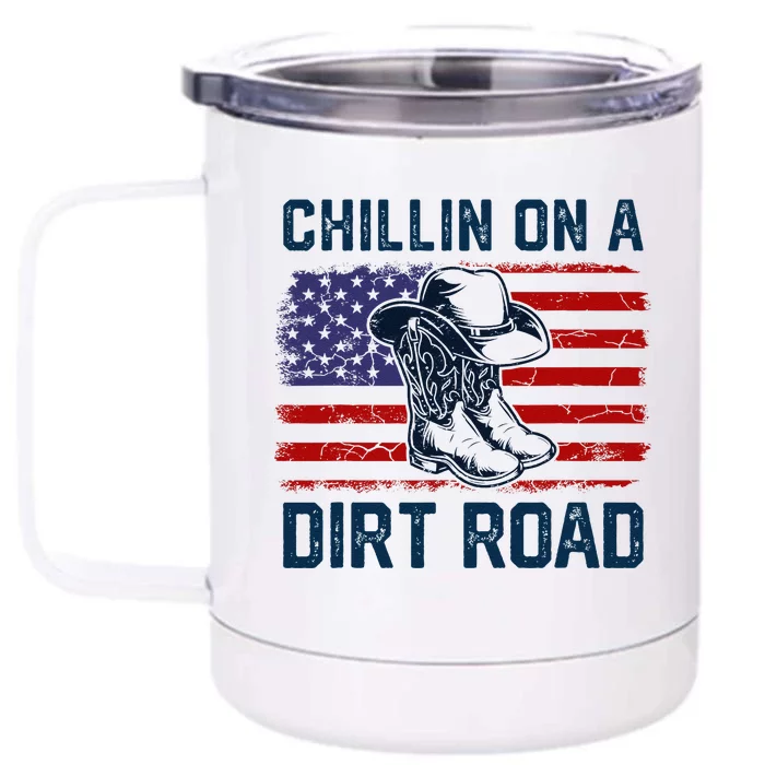 Chillin On A Dirt Road Country Music Western Vintage Us Flag Front & Back 12oz Stainless Steel Tumbler Cup