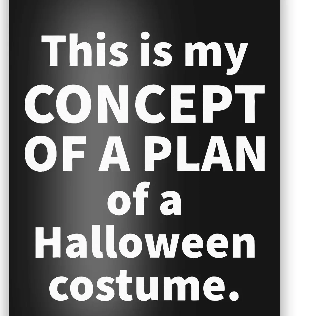 Concept Of A Plan Halloween Costume Poster