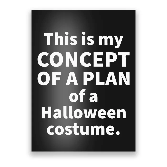 Concept Of A Plan Halloween Costume Poster