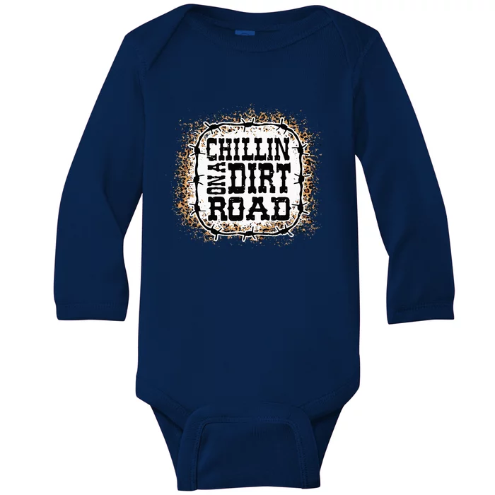 Chillin On A Dirt Road Country Music Baby Long Sleeve Bodysuit