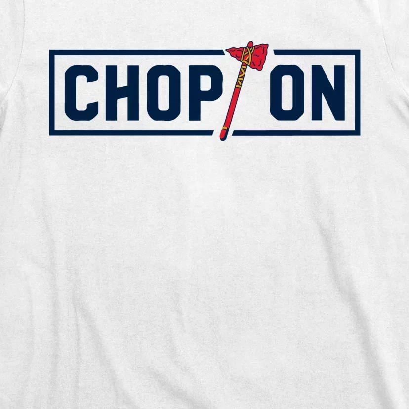 Chop On Atlanta Baseball T-Shirt