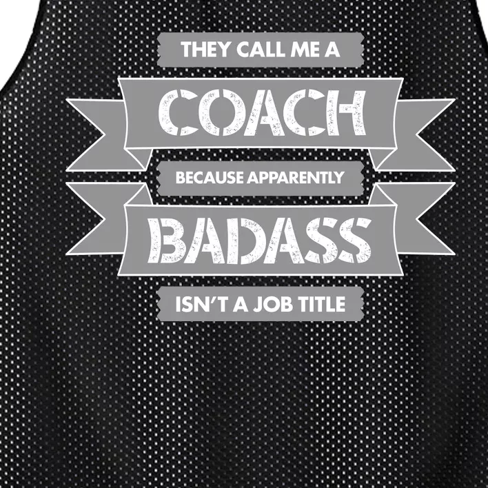 Coach Because Badass Isn't A Job Title Mesh Reversible Basketball Jersey Tank