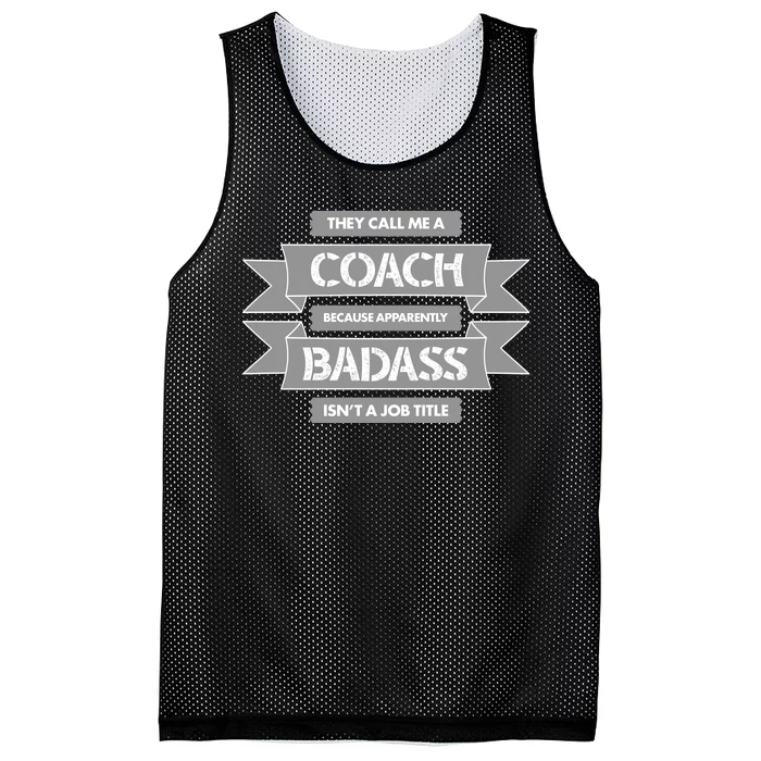 Coach Because Badass Isn't A Job Title Mesh Reversible Basketball Jersey Tank