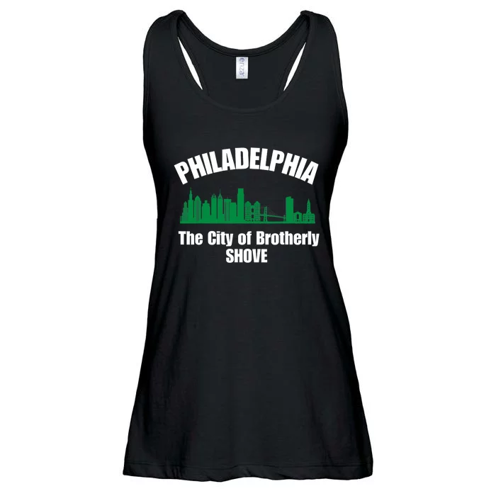 City Of Brotherly Shove Philadelphia Funny Ladies Essential Flowy Tank