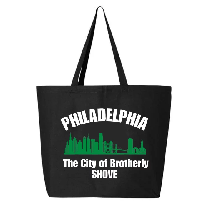 City Of Brotherly Shove Philadelphia Funny 25L Jumbo Tote