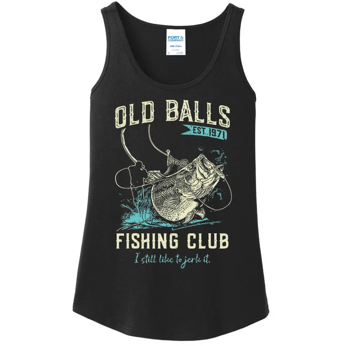 Cute Old Balls Est 1971 Fishing Club Ladies Essential Tank