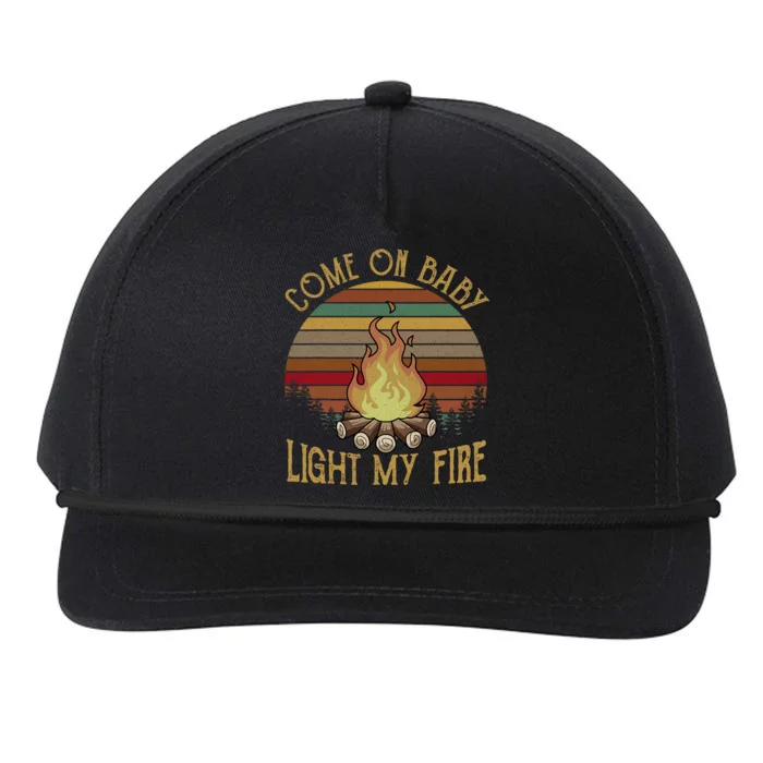 Come On Baby Light My Campfire Vintage Funny Outdoor Camping Snapback Five-Panel Rope Hat