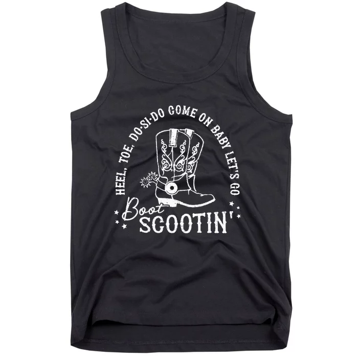 Come On Baby LetS Go Boot Scootin Boogie Tank Top