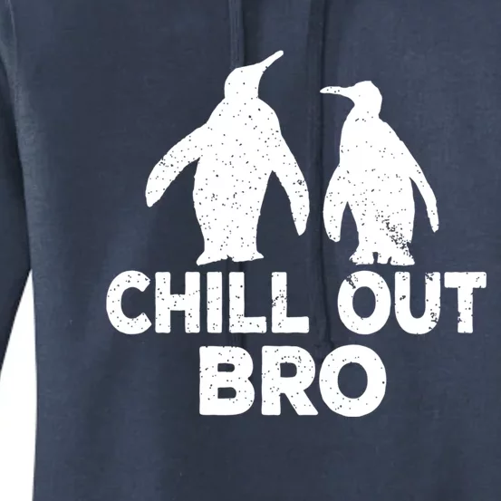 Chill Out Bro Penguin Gift Funny Animal Xmas Cool Penguin Pj Funny Gift Women's Pullover Hoodie