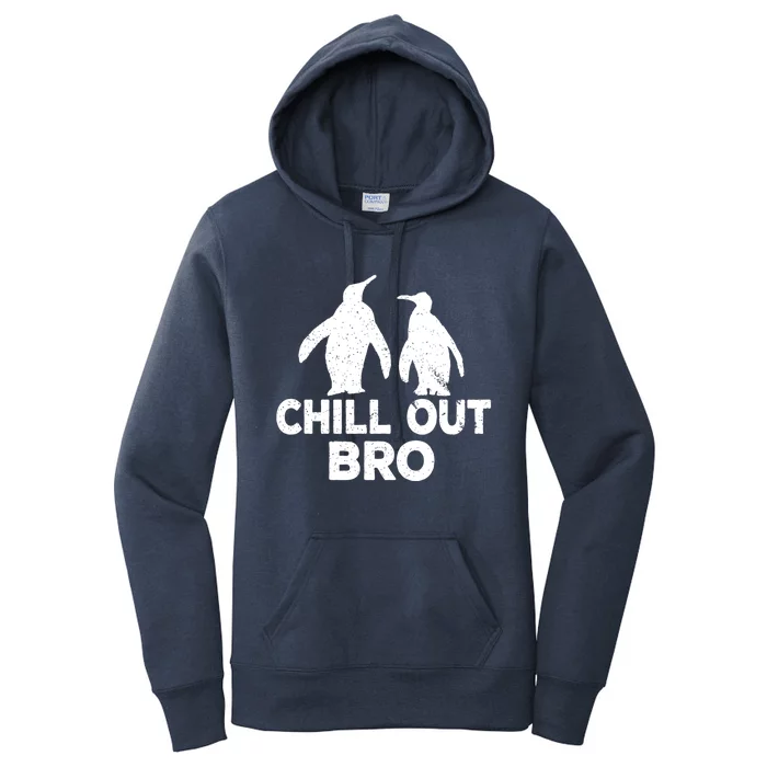 Chill Out Bro Penguin Gift Funny Animal Xmas Cool Penguin Pj Funny Gift Women's Pullover Hoodie