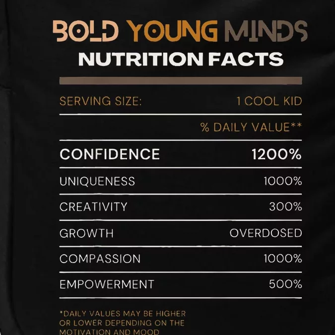 Confidence Overdose Bold Young Minds Nutritional Impact Tech Backpack