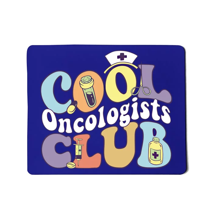 Cool Oncologists Club Oncology Practitioner Squad Groovy Gift Mousepad