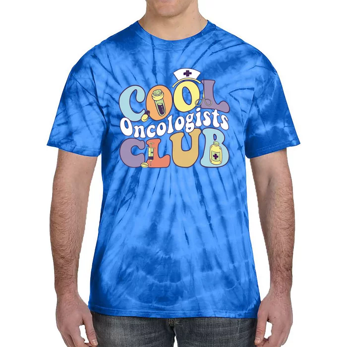 Cool Oncologists Club Oncology Practitioner Squad Groovy Gift Tie-Dye T-Shirt