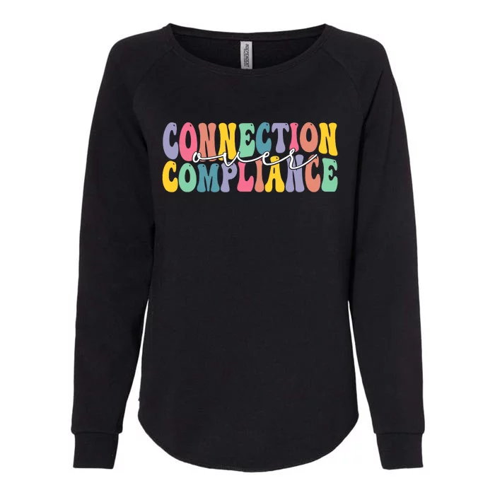 Connection Over Compliance Autism Awareness Month Womens California Wash Sweatshirt