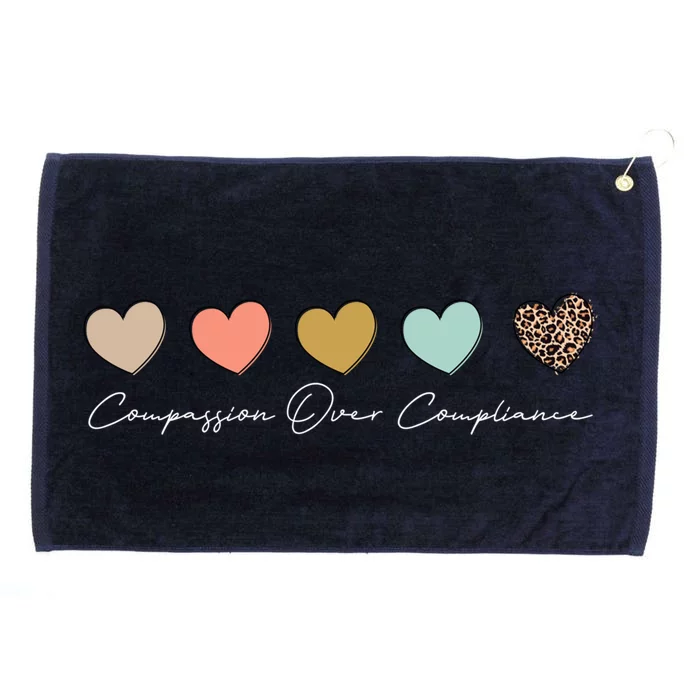 Compassion Over Compliance Bcba Behavioral Analyst Cute Gift Grommeted Golf Towel