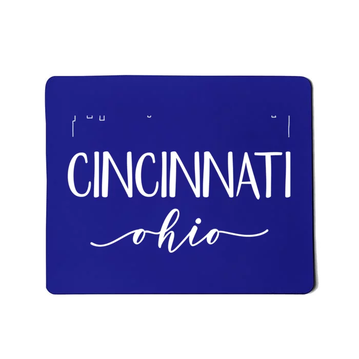 Cincinnati Ohio Cute Gift Great Gift Downtown City Skyline Cool Gift Mousepad