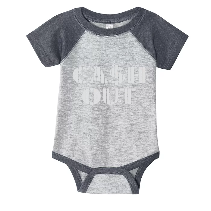 Cash Out Infant Baby Jersey Bodysuit