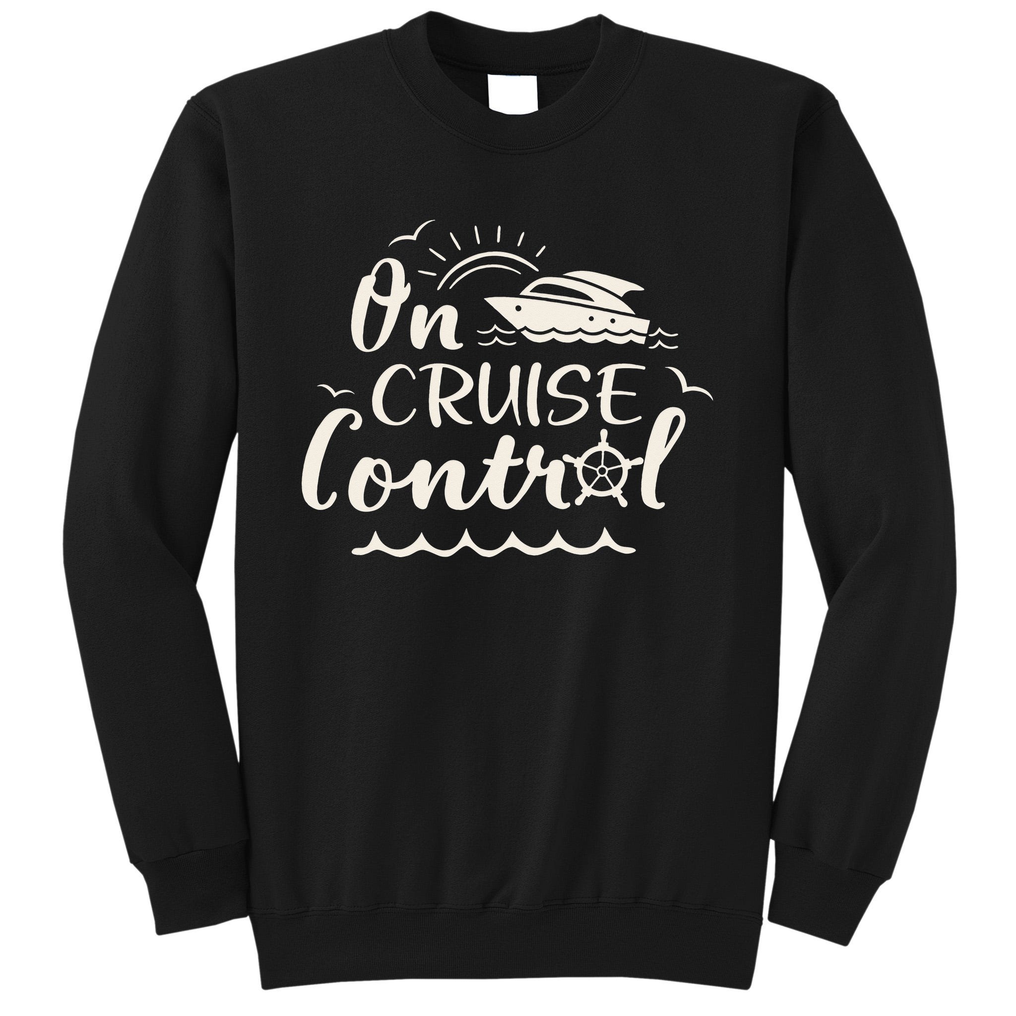 cruise-on-control-funny-boat-cruising-travel-summer-vacation-sweatshirt