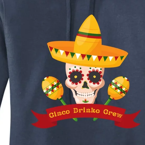 Cinco O Crew Cinco De Mayo Gift Meaningful Gift Women's Pullover Hoodie