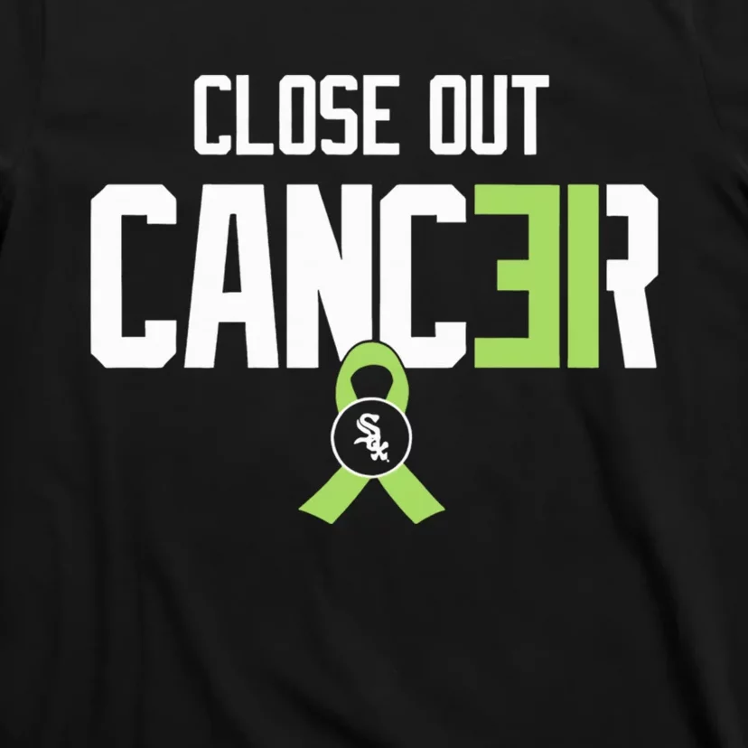 Close Out Cancer Funny For  Wo T-Shirt