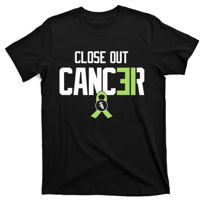 Close Out Cancer Funny For  Wo T-Shirt