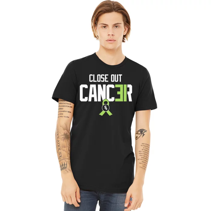 Close Out Cancer Funny For  Wo Premium T-Shirt