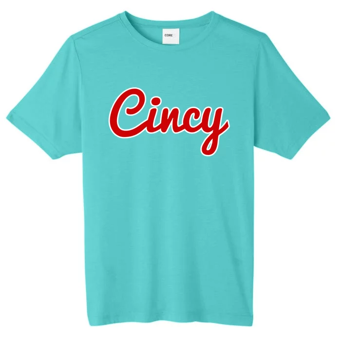 Cincinnati Ohio Classic Red Script Cincy City Gift ChromaSoft Performance T-Shirt