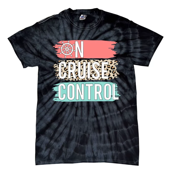 Control On Cruise Leopard Funny Summer Vacation Family Wo Tie-Dye T-Shirt