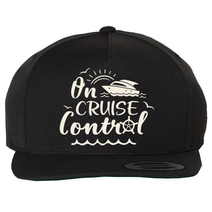 Cruise On Control Funny Boat Cruising Travel Summer Vacation Wool Snapback Cap