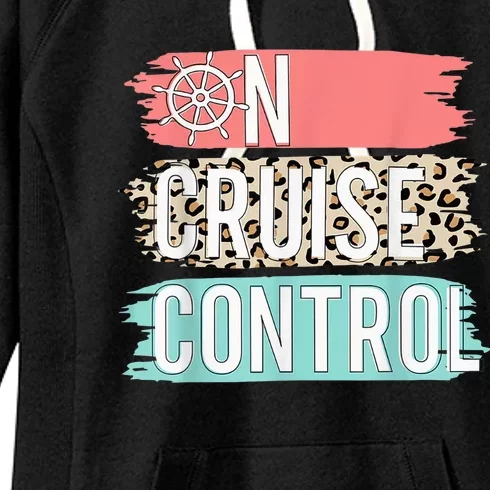 Control On Cruise Leopard Funny Summer Vacation Family Wo Women's Fleece Hoodie