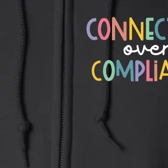 Connection Over Compliance Autism Awareness Month Full Zip Hoodie