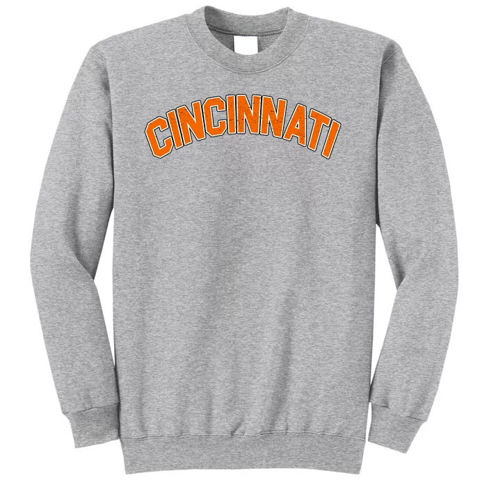 Cincinnati Ohio Tall Sweatshirt