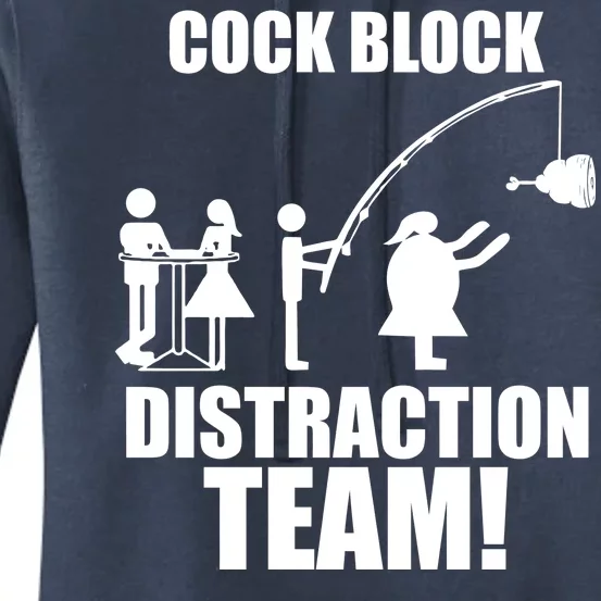 Cock Block Distraction Team Women's Pullover Hoodie