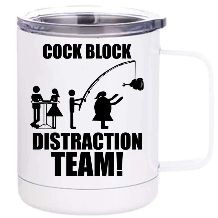 Cock Block Distraction Team Front & Back 12oz Stainless Steel Tumbler Cup