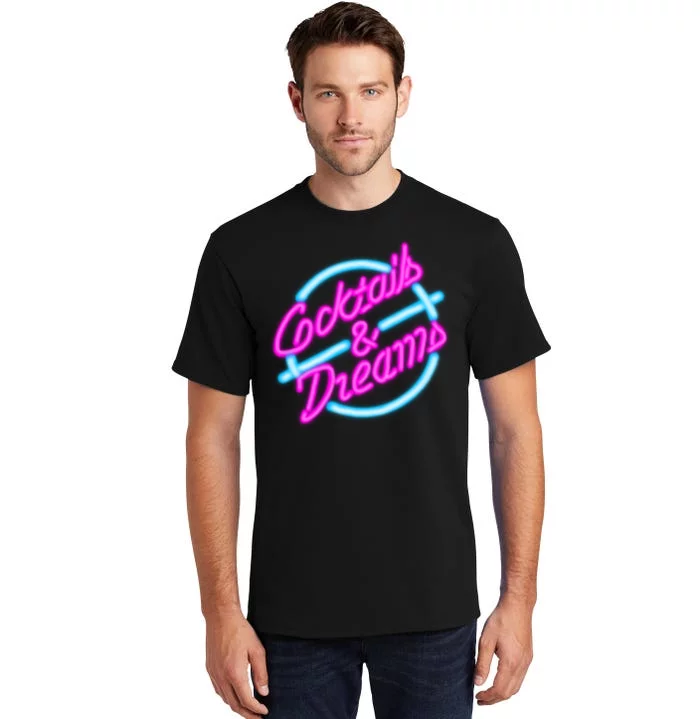 Cocktails And Dreams Retro 80s Tall T-Shirt