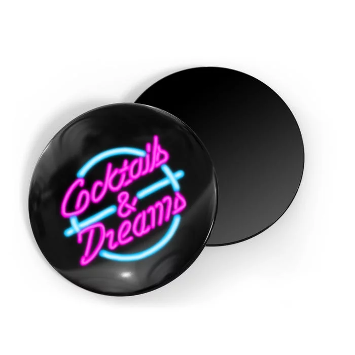 Cocktails And Dreams Retro 80s Magnet