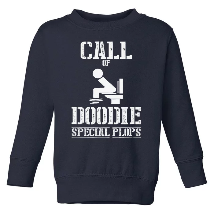 Call Of Doodie Special Plops Duty Toddler Sweatshirt