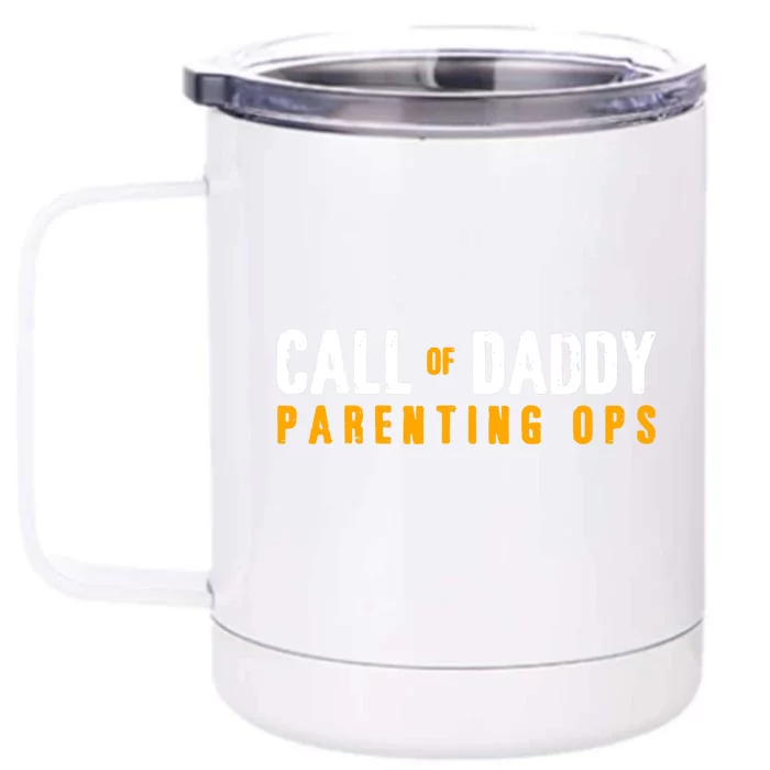 Call Of Daddy Parenting Ops Apparel Funny Dad Apparel From S Front & Back 12oz Stainless Steel Tumbler Cup