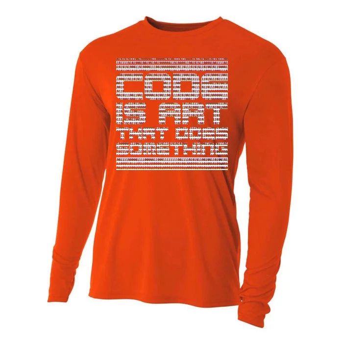 Code Is Art That Does Something Cooling Performance Long Sleeve Crew