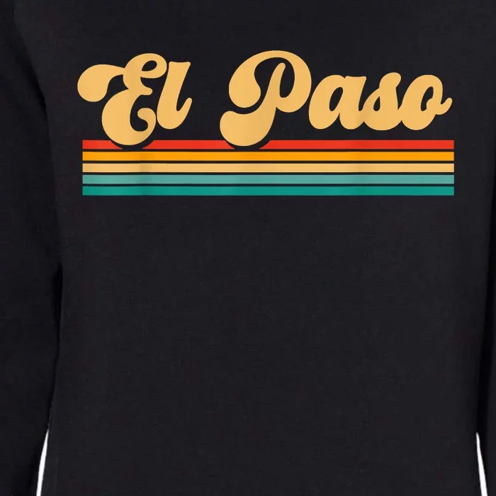 City Of El Paso Texas Womens California Wash Sweatshirt