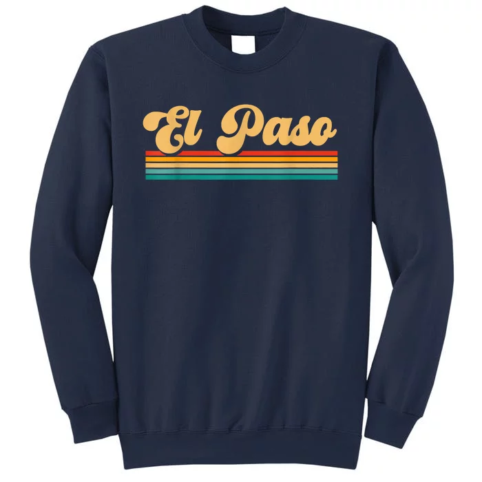 City Of El Paso Texas Sweatshirt