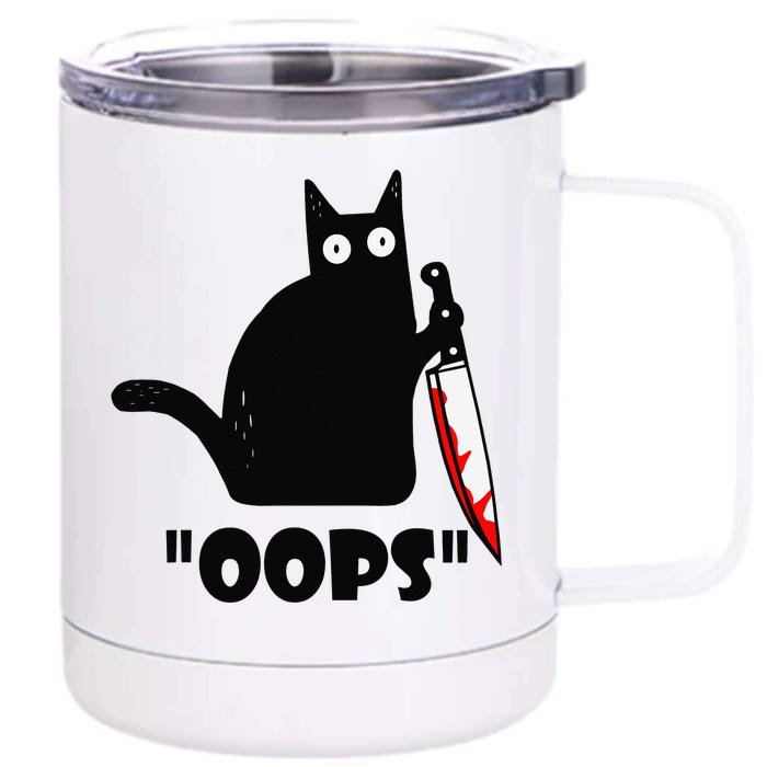 Cat Oops! Funny Black Cat Murderous Cat With Knife Front & Back 12oz Stainless Steel Tumbler Cup