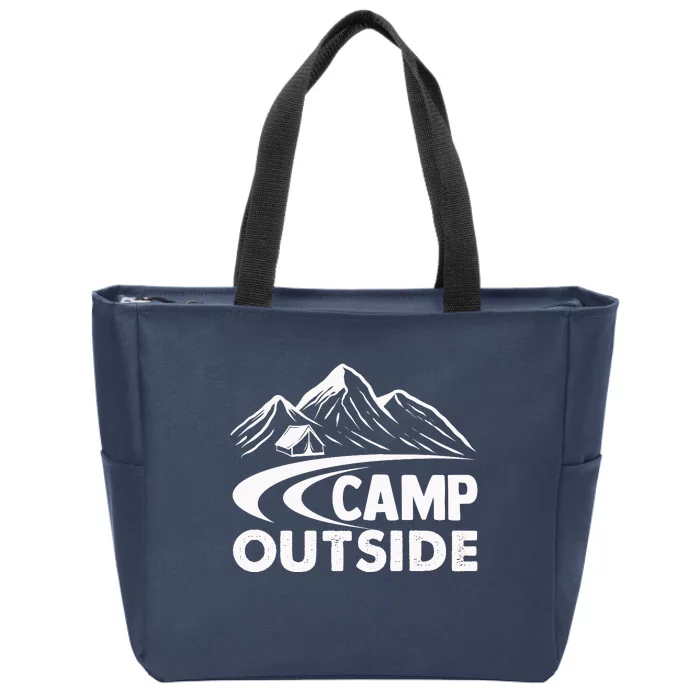 Camp Outside Funny Camping Zip Tote Bag