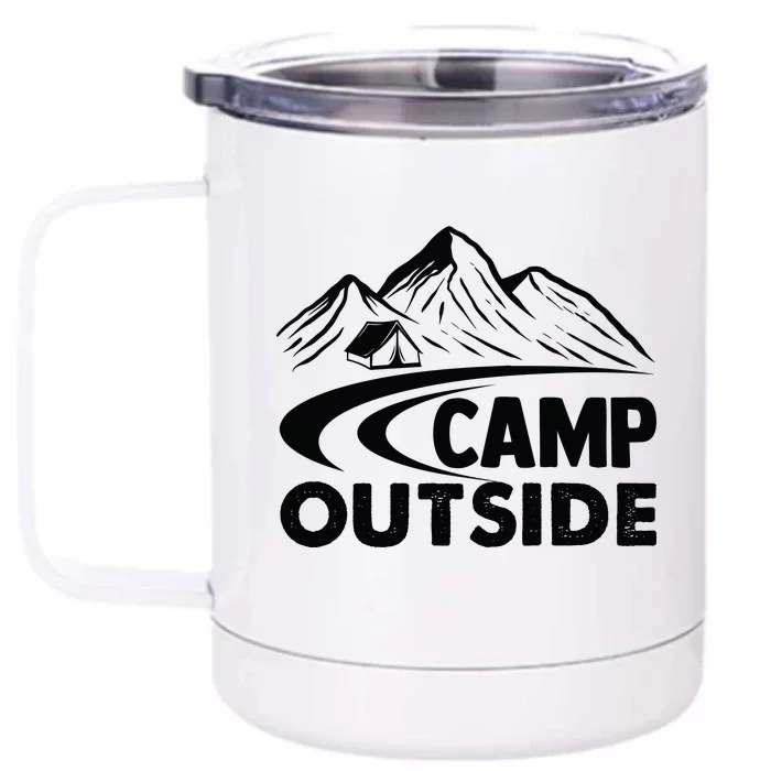 Camp Outside Funny Camping Front & Back 12oz Stainless Steel Tumbler Cup