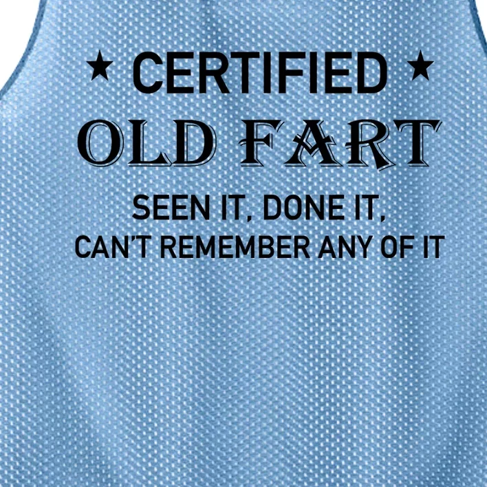 Certified Old Fart Seen It Done It Cant Remember Any Of It Mesh Reversible Basketball Jersey Tank