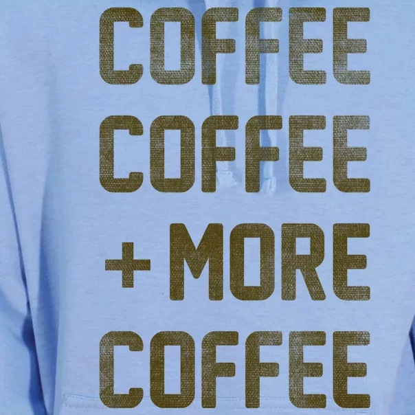 Coffee Coffee and More Coffee Unisex Surf Hoodie